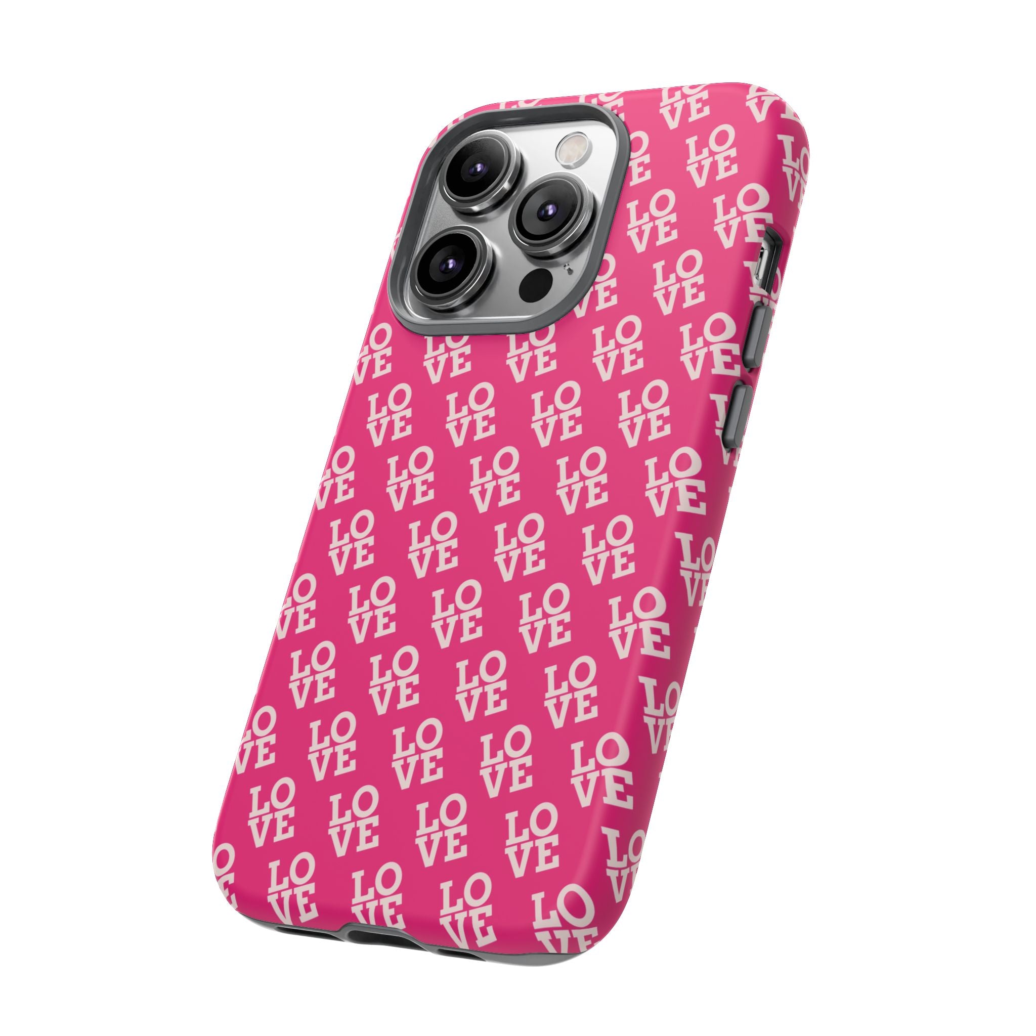 Vibrant Pink LOVE Tough Case iPhone, Galaxy, or Google Pixel