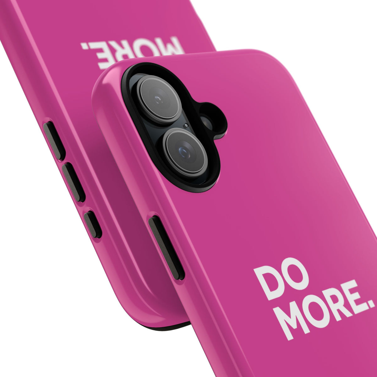 Bright Pink Do More Tough Case for iPhone, Galaxy, or Google Pixel