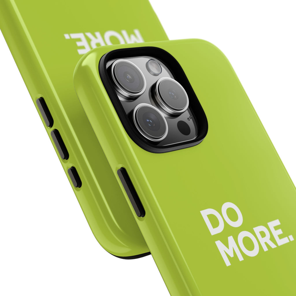 Do More (Neon Yellow) Tough Phone Case for iPhone, Galaxy or Google Pixel