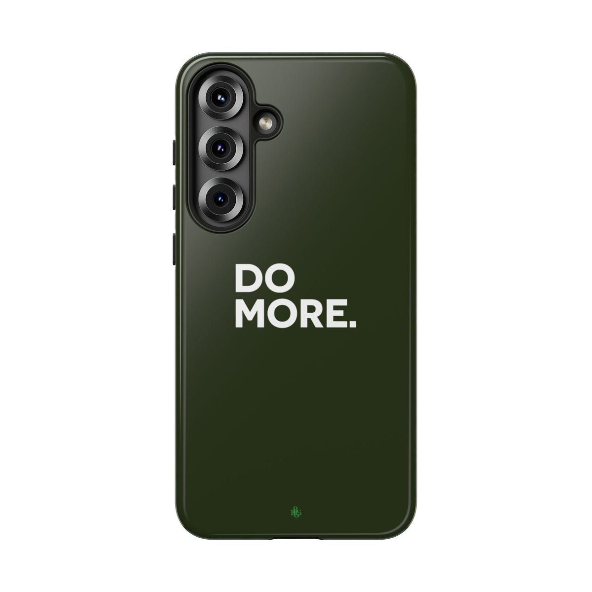 Olive Green Do More Tough Phone Case for iPhone, Galaxy, or Google Pixel