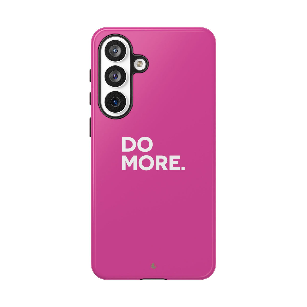 Bright Pink Do More Tough Case for iPhone, Galaxy, or Google Pixel
