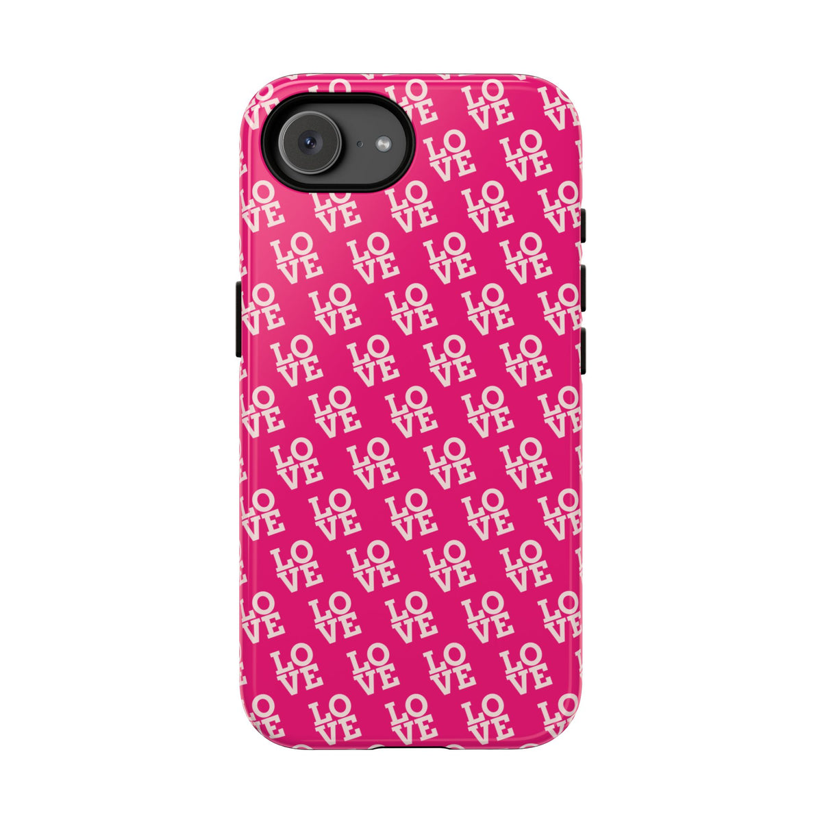 Vibrant Pink LOVE Tough Case iPhone, Galaxy, or Google Pixel
