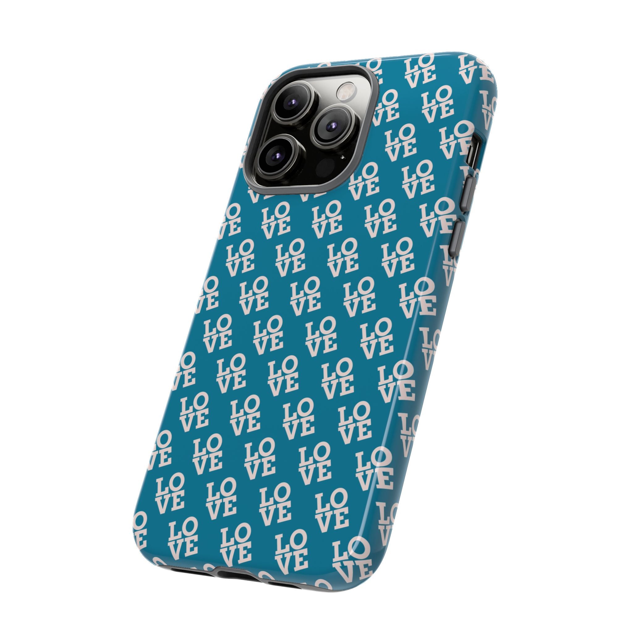 LOVE Teal Green Tough Phone Case iPhone, Galaxy, or Google Pixel