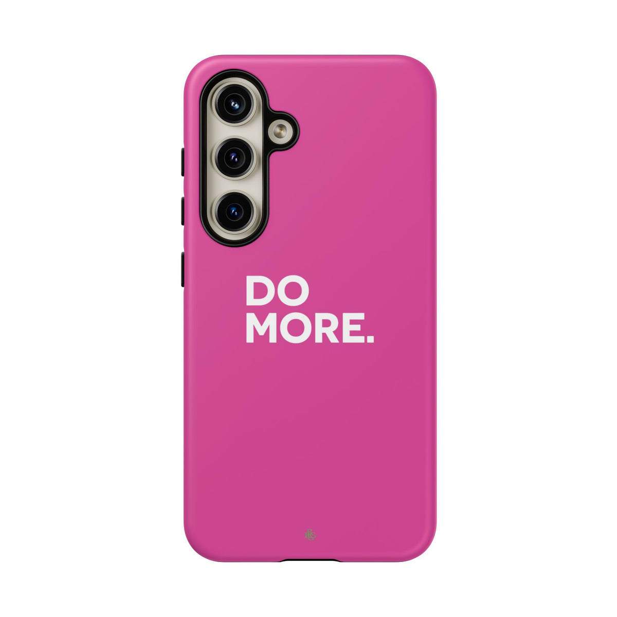 Bright Pink Do More Tough Case for iPhone, Galaxy, or Google Pixel