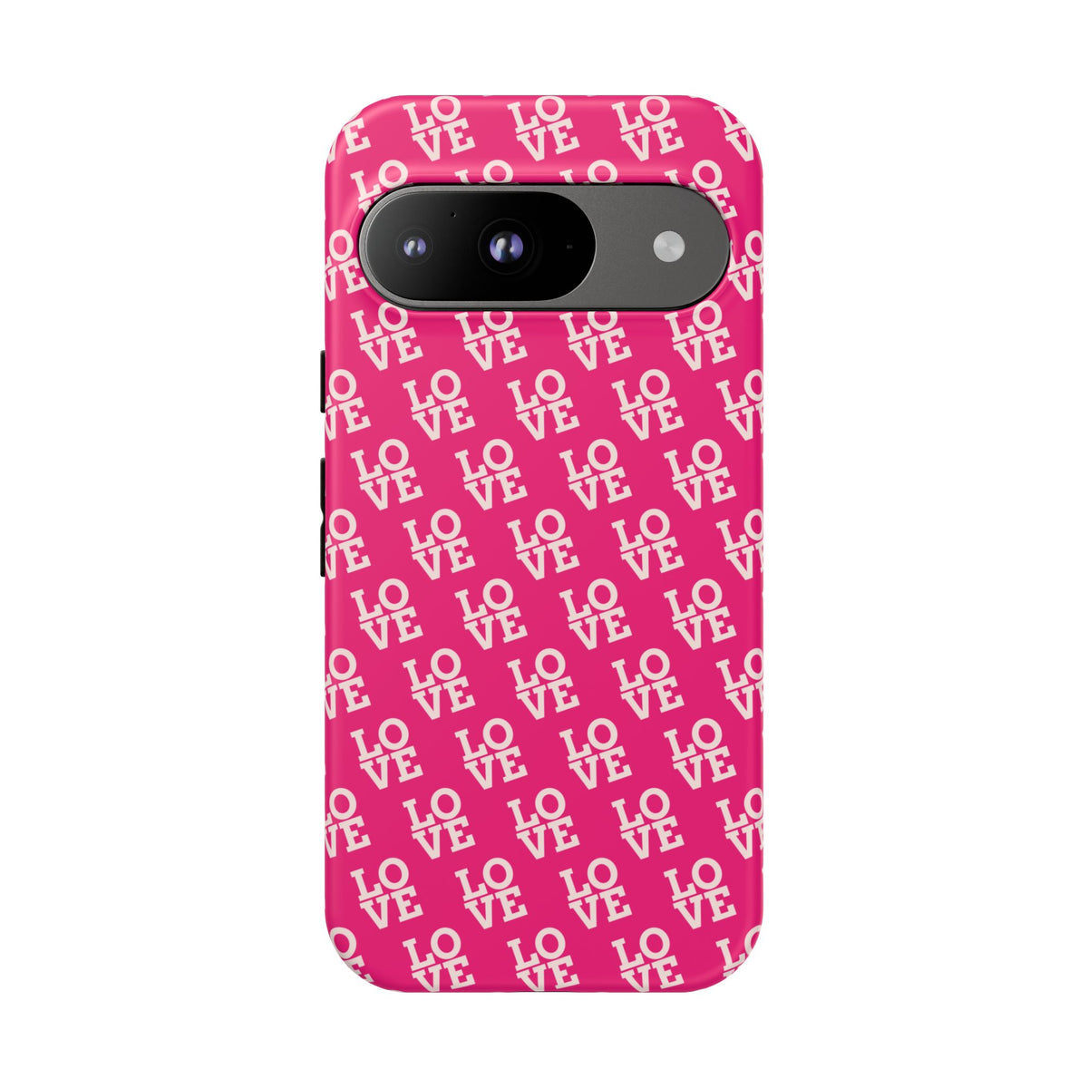 Vibrant Pink LOVE Tough Case iPhone, Galaxy, or Google Pixel
