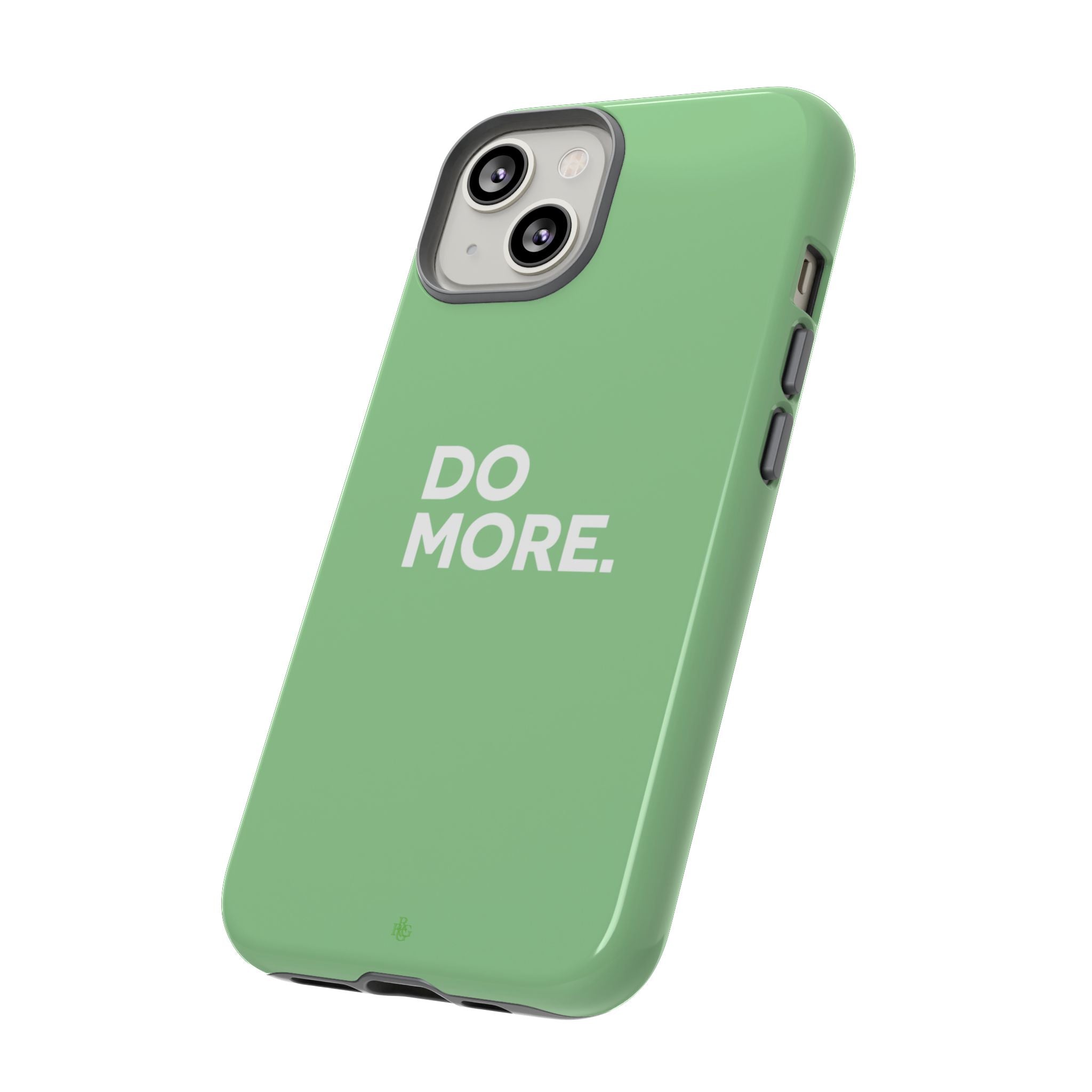 Do More Mint Green Tough Phone Case for iPhone, Galaxy,or Google Pixel