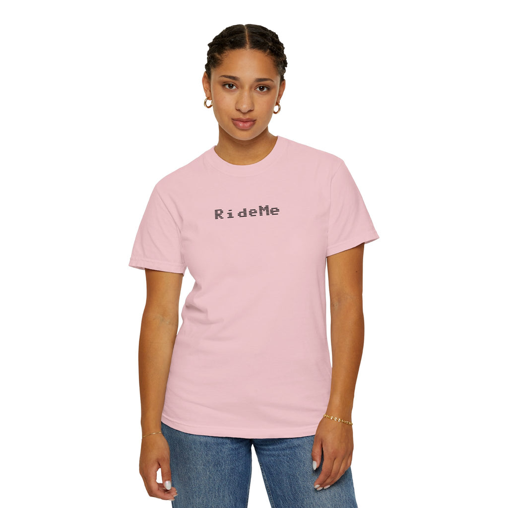 Ride Me Unisex Garment-Dyed T-shirt