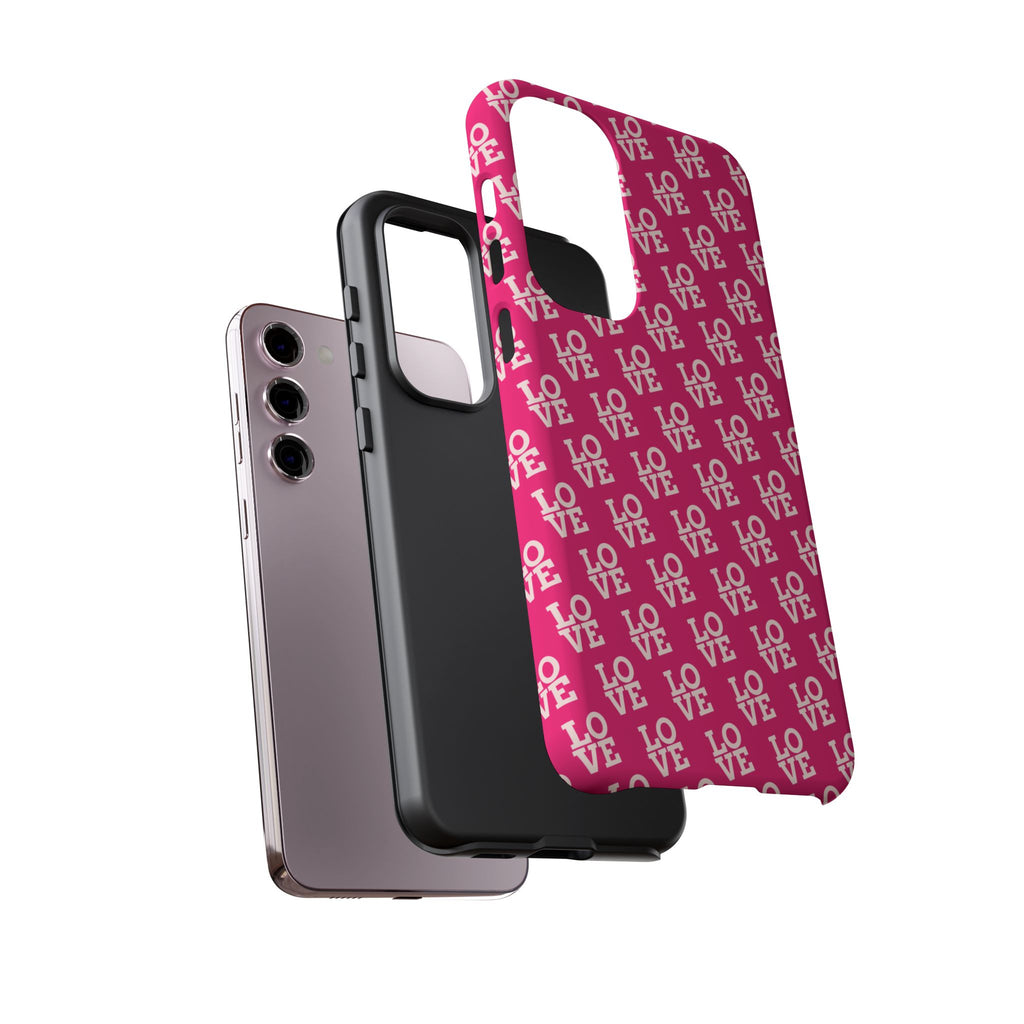 Vibrant Pink LOVE Tough Case iPhone, Galaxy, or Google Pixel