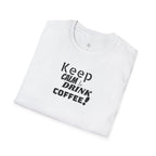 Keep Calm... Coffee Unisex Softstyle T-Shirt