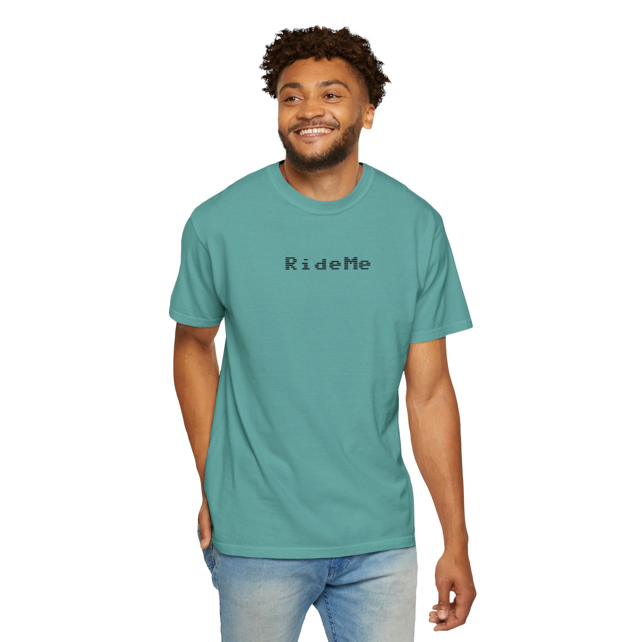 Ride Me Unisex Garment-Dyed T-shirt