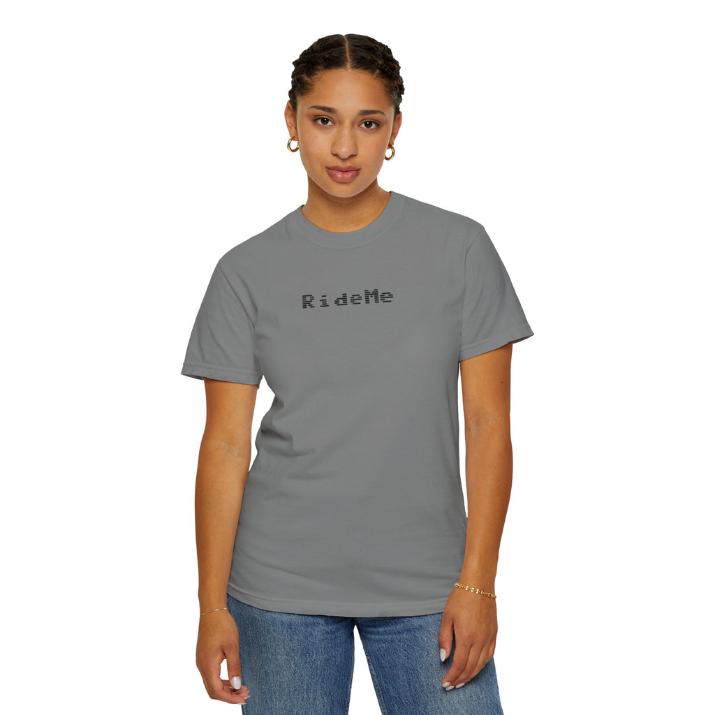 Ride Me Unisex Garment-Dyed T-shirt