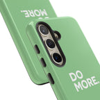 Do More Mint Green Tough Phone Case for iPhone, Galaxy,or Google Pixel