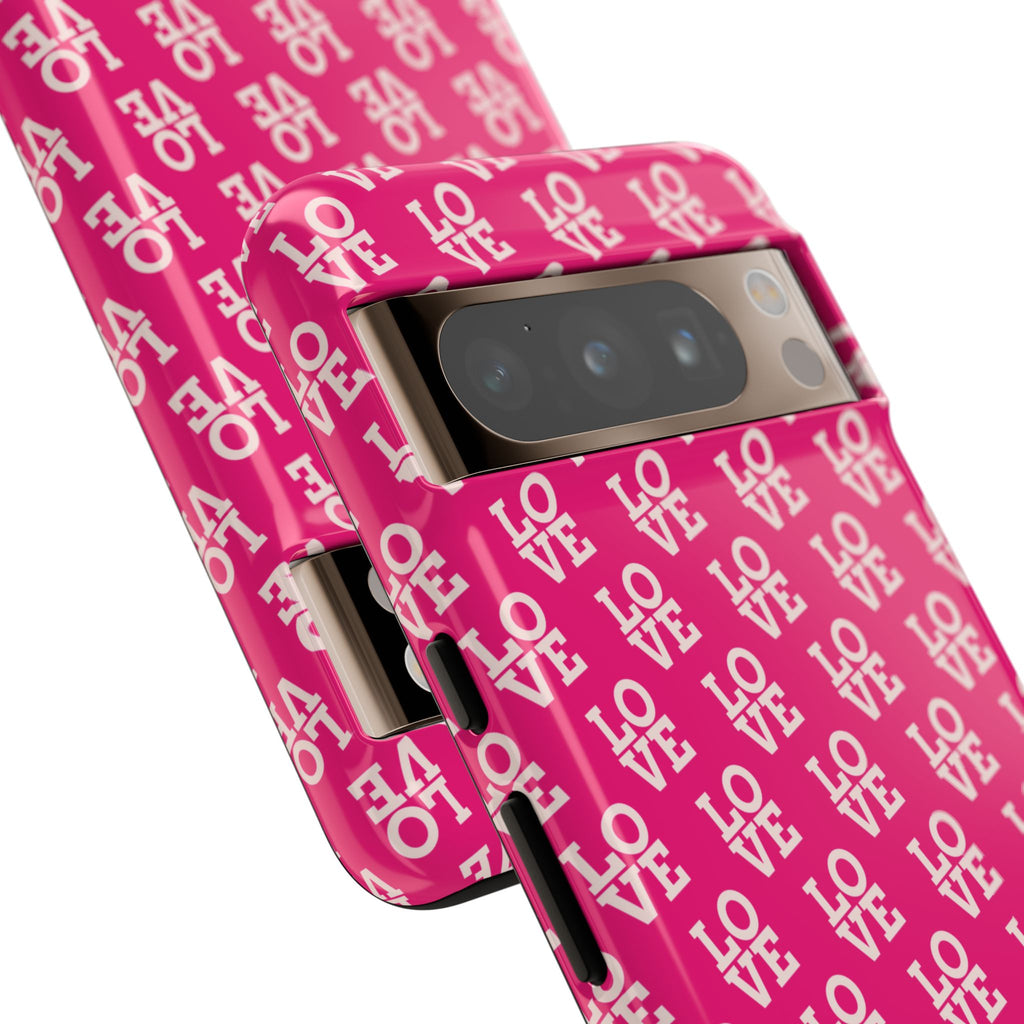 Vibrant Pink LOVE Tough Case iPhone, Galaxy, or Google Pixel