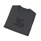 Keep Calm... Coffee Unisex Softstyle T-Shirt