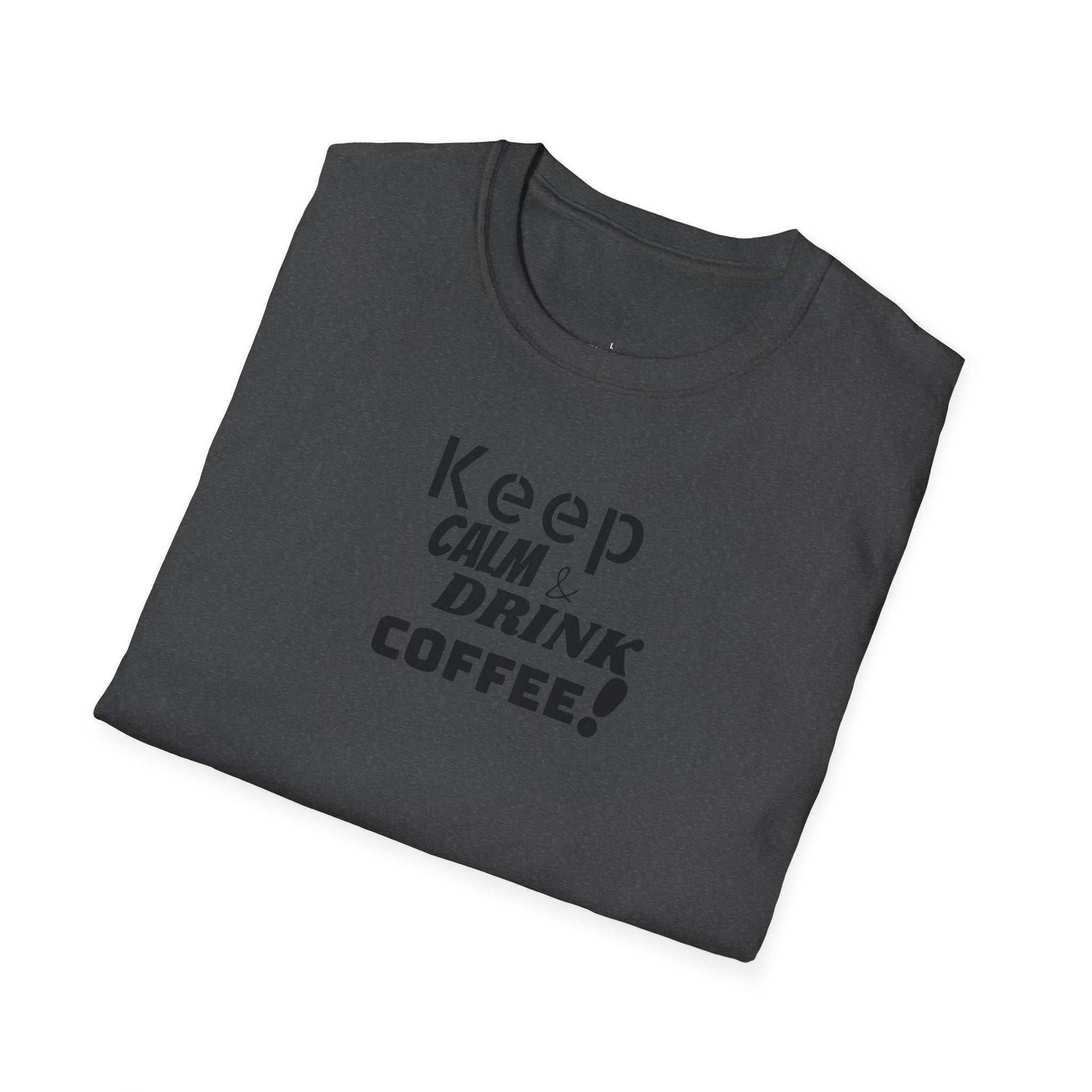 Keep Calm... Coffee Unisex Softstyle T-Shirt