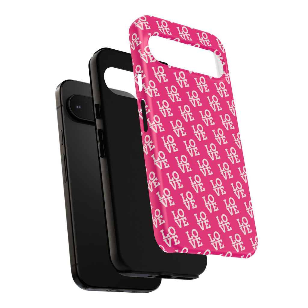 Vibrant Pink LOVE Tough Case iPhone, Galaxy, or Google Pixel