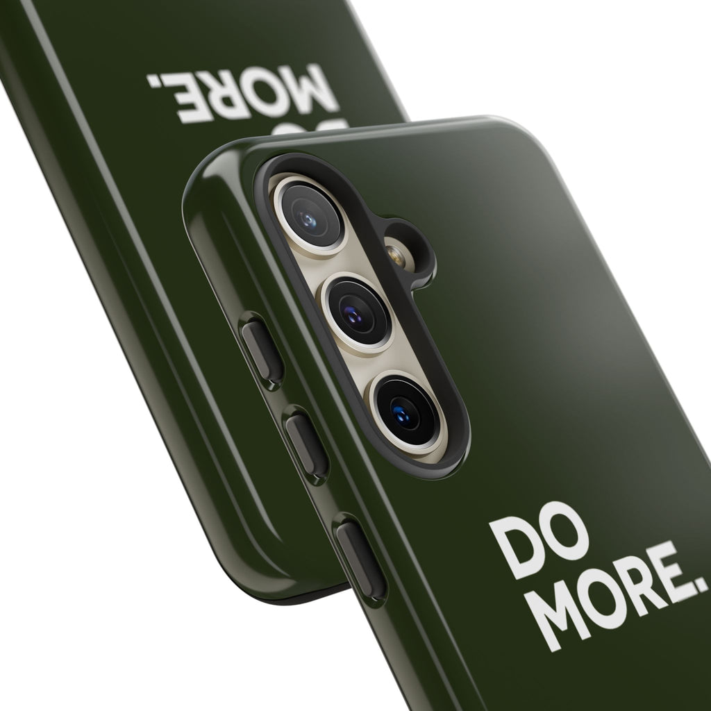 Olive Green Do More Tough Phone Case for iPhone, Galaxy, or Google Pixel