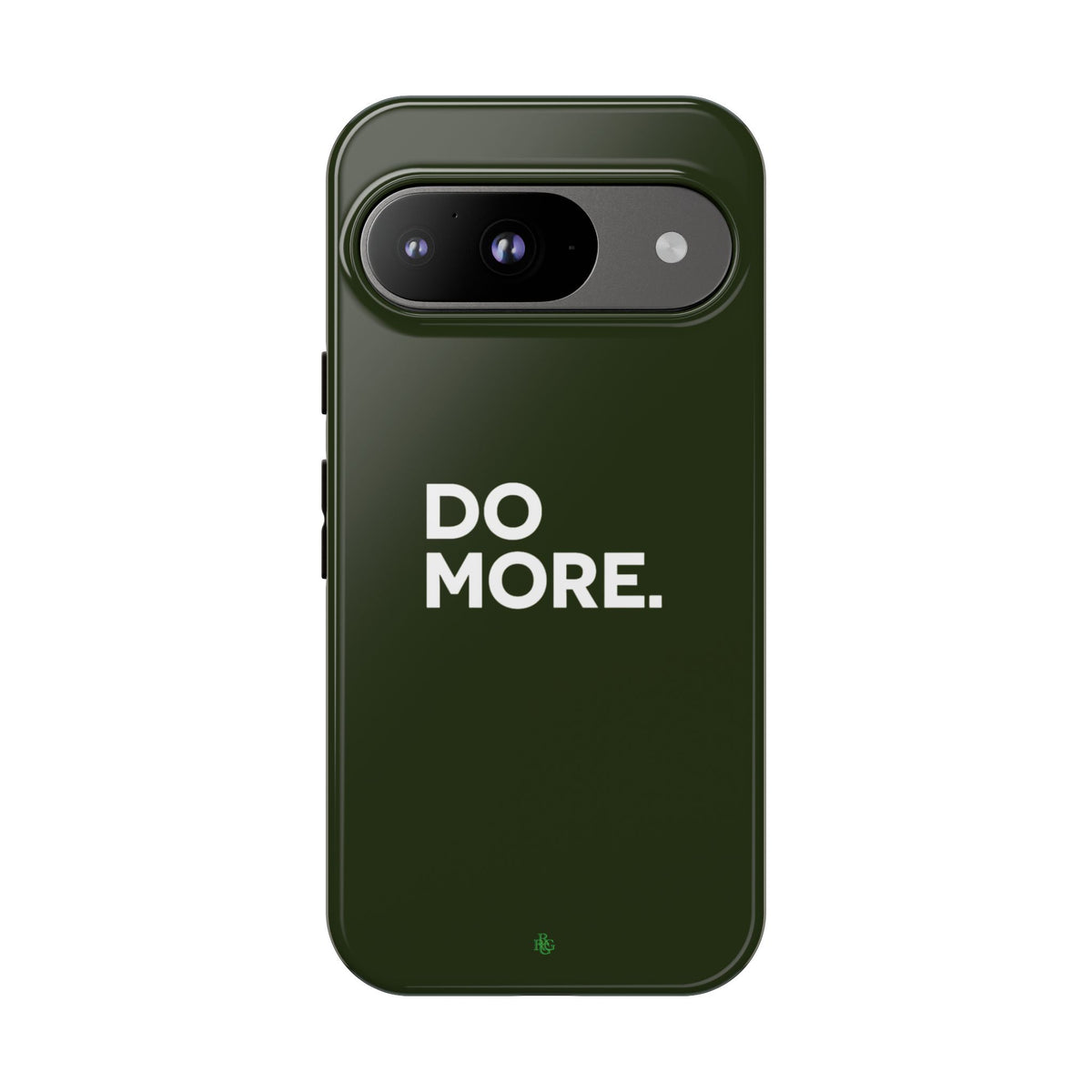 Olive Green Do More Tough Phone Case for iPhone, Galaxy, or Google Pixel