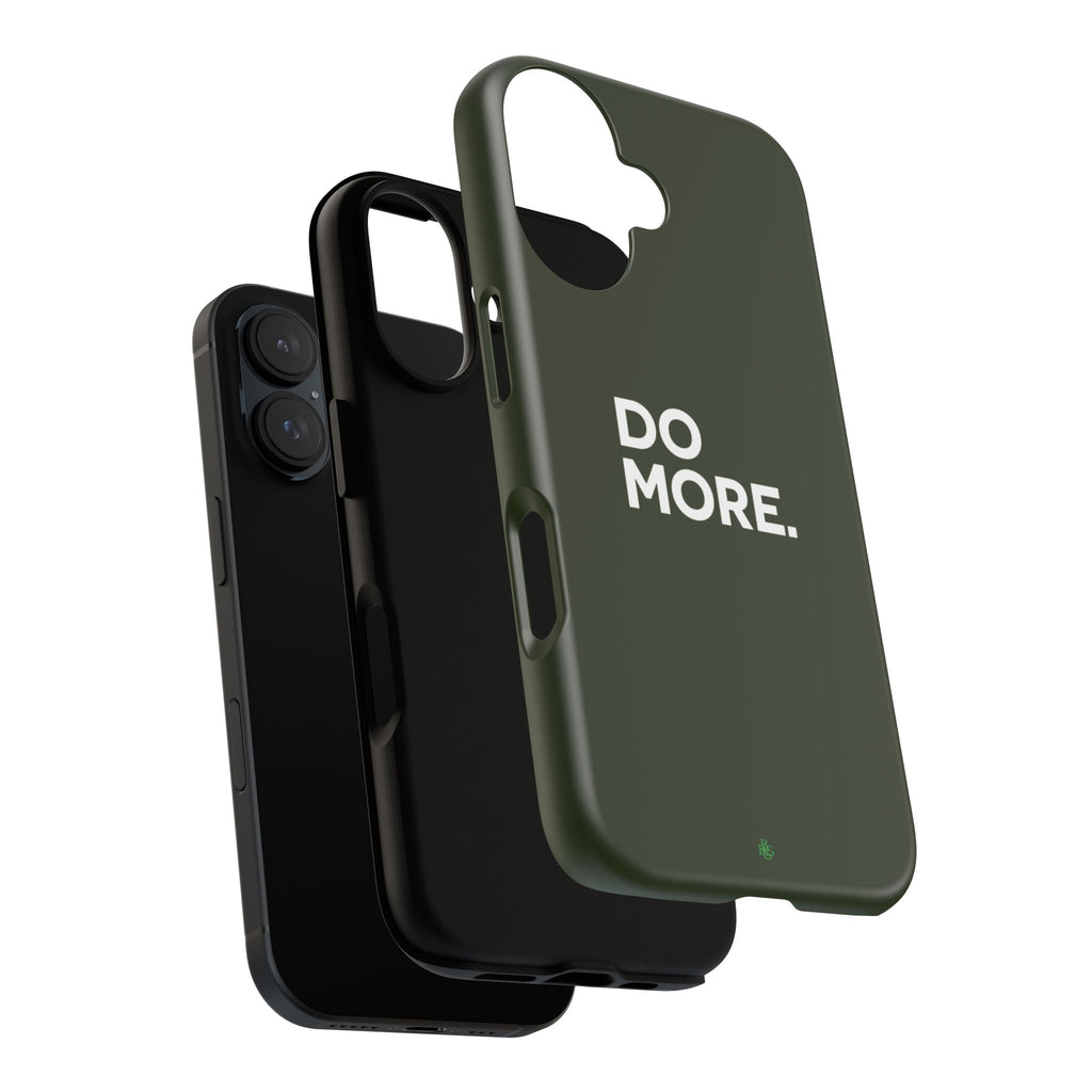 Olive Green Do More Tough Phone Case for iPhone, Galaxy, or Google Pixel