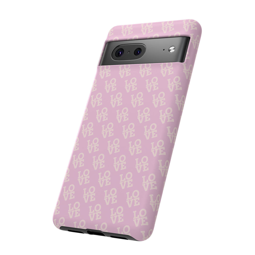 LOVE Pink Tough Phone Case for iPhone, Galaxy, or Google Pixel
