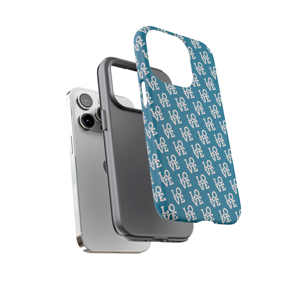LOVE Teal Green Tough Phone Case iPhone, Galaxy, or Google Pixel