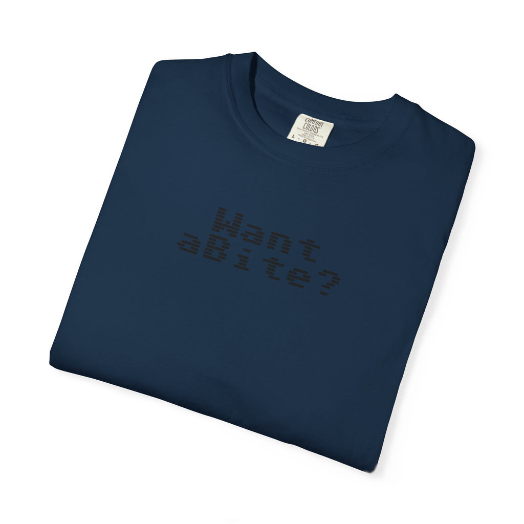 Want a Bite Unisex Garment-Dyed T-shirt