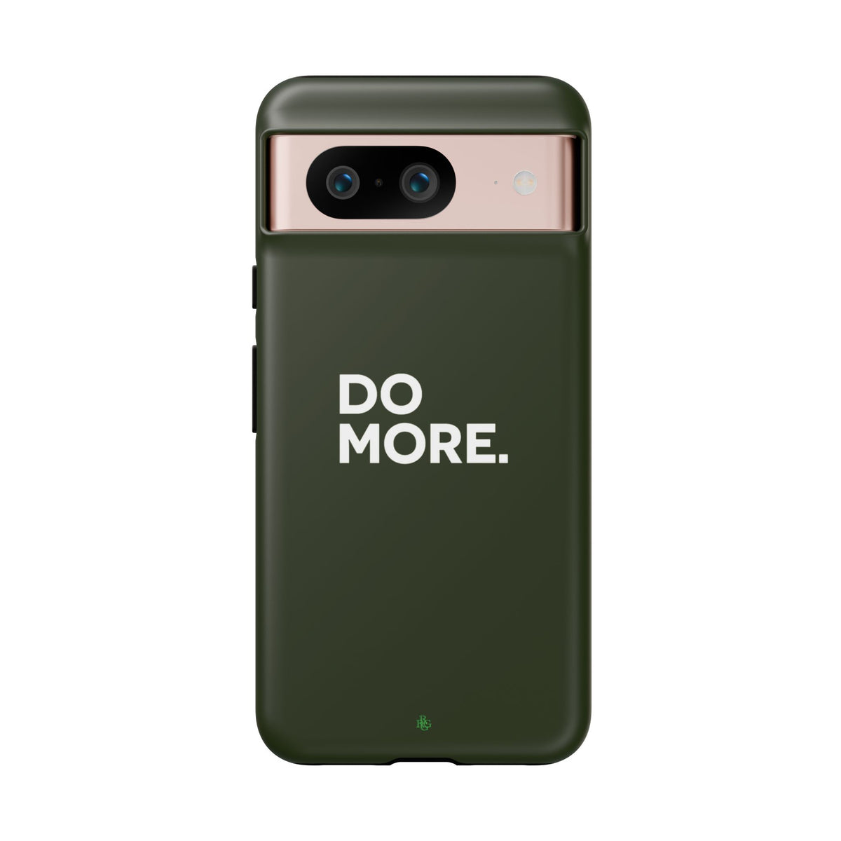 Olive Green Do More Tough Phone Case for iPhone, Galaxy, or Google Pixel