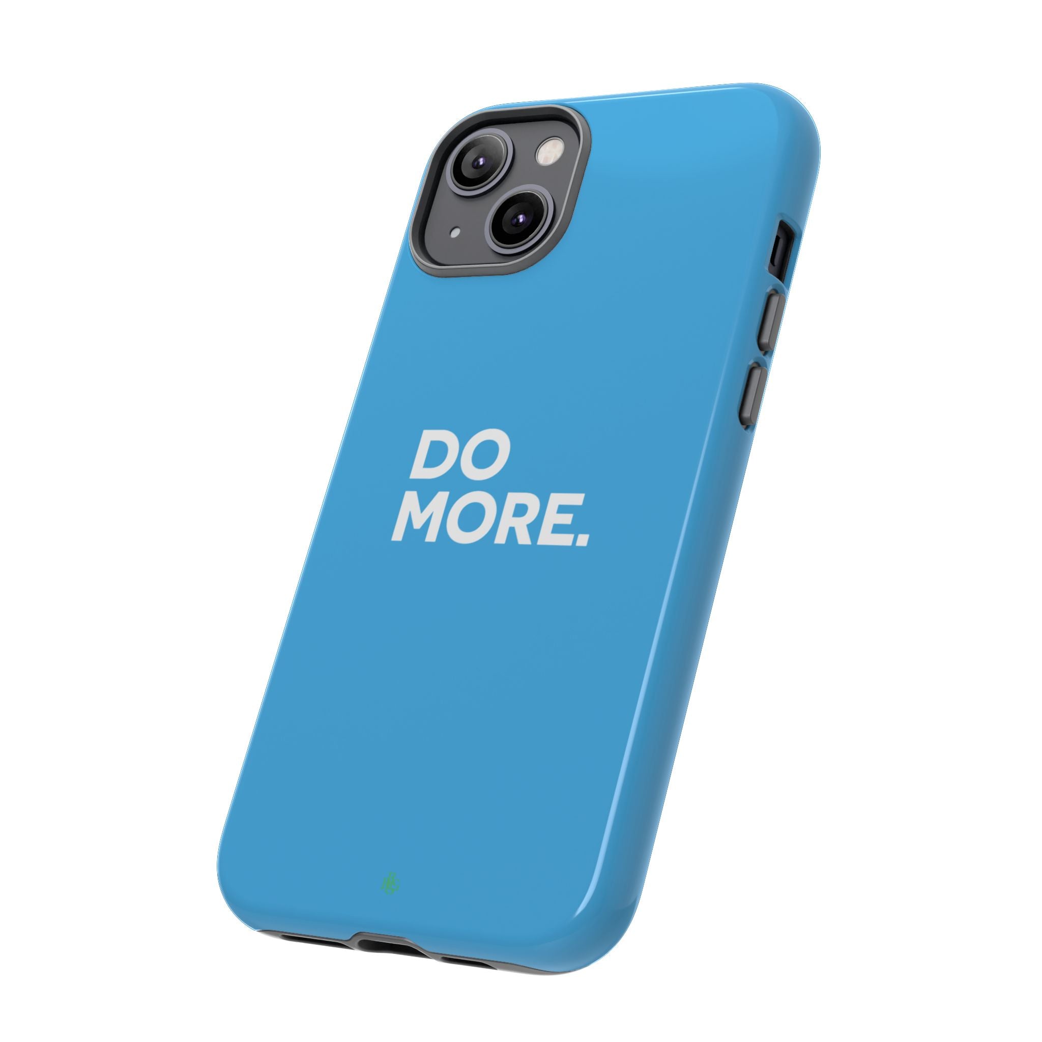 Do More (Bright Blue) Tough Case iPhone, Galaxy, or Google Pixel
