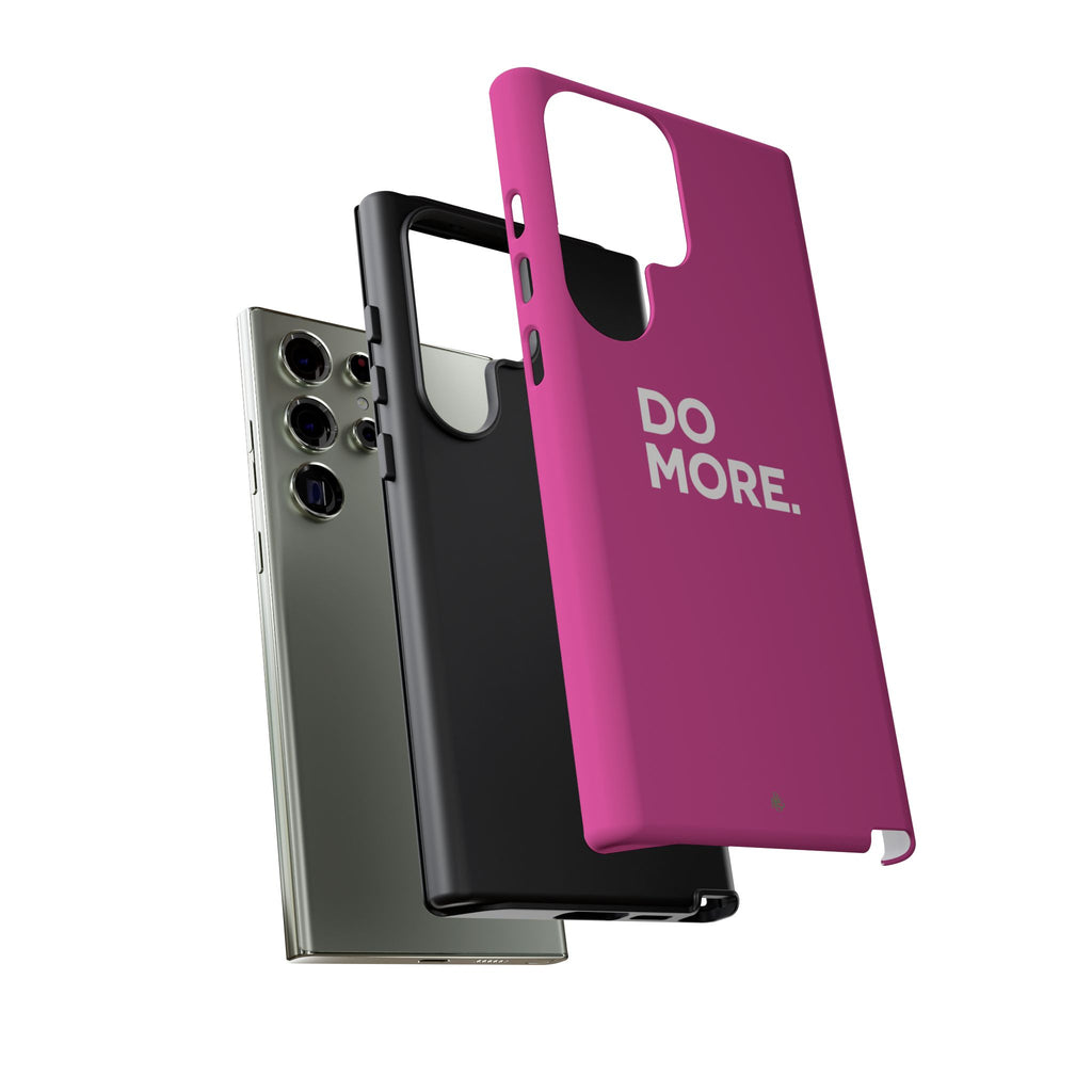 Bright Pink Do More Tough Case for iPhone, Galaxy, or Google Pixel