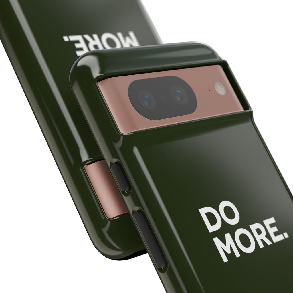 Olive Green Do More Tough Phone Case for iPhone, Galaxy, or Google Pixel
