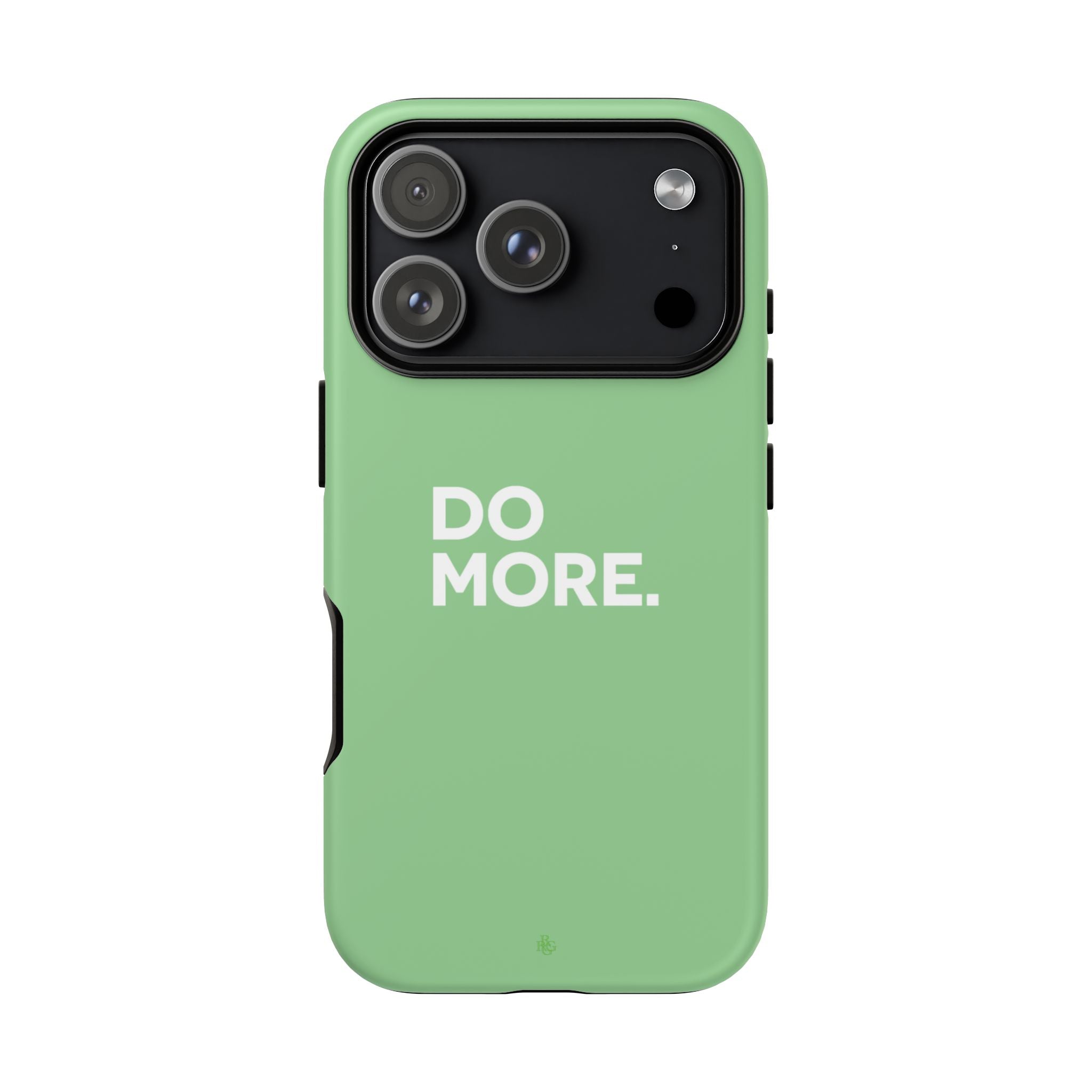 Do More Mint Green Tough Phone Case for iPhone, Galaxy,or Google Pixel