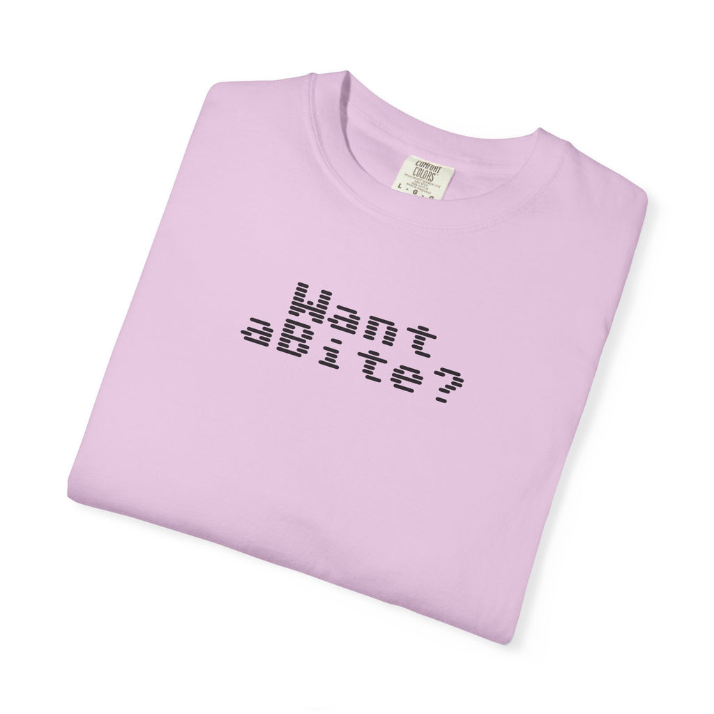 Want a Bite Unisex Garment-Dyed T-shirt