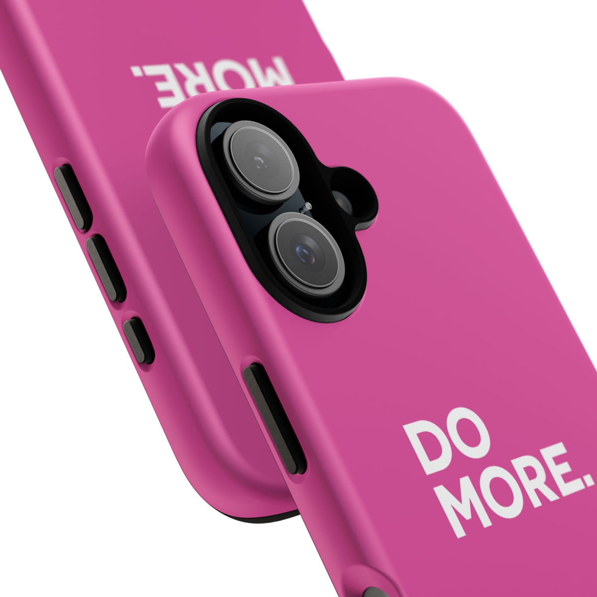 Bright Pink Do More Tough Case for iPhone, Galaxy, or Google Pixel