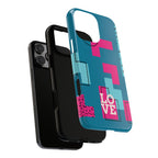 LOVE Teal Green Tough Phone Case for iPhone, Galaxy, or Google Pixel