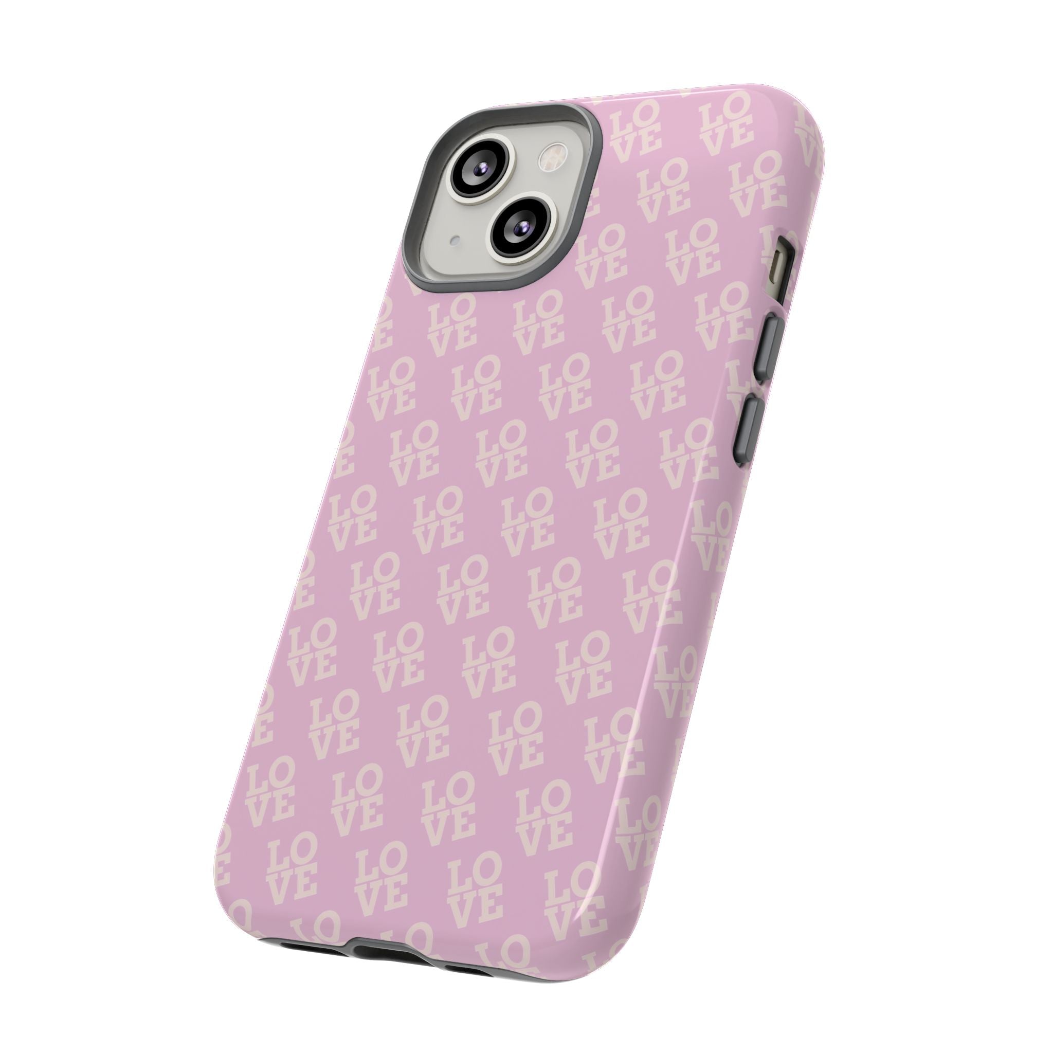 LOVE Pink Tough Phone Case for iPhone, Galaxy, or Google Pixel