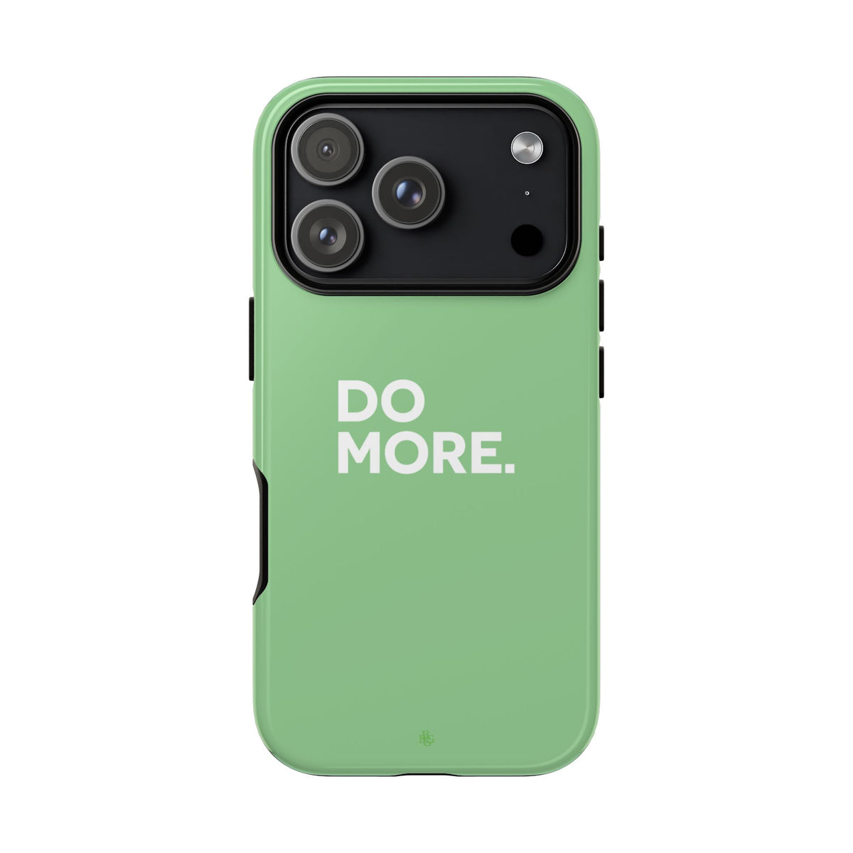 Do More Mint Green Tough Phone Case for iPhone, Galaxy,or Google Pixel