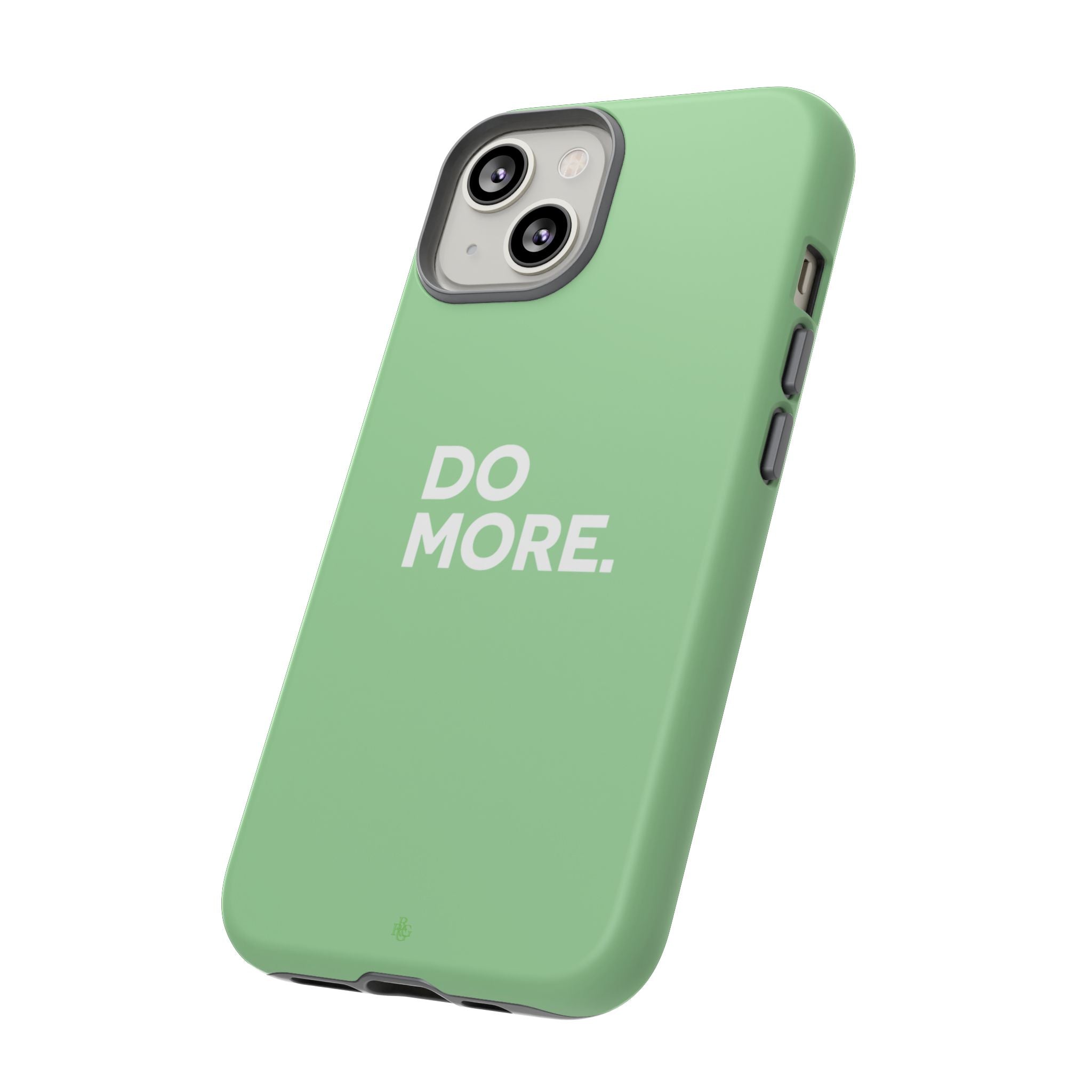 Do More Mint Green Tough Phone Case for iPhone, Galaxy,or Google Pixel