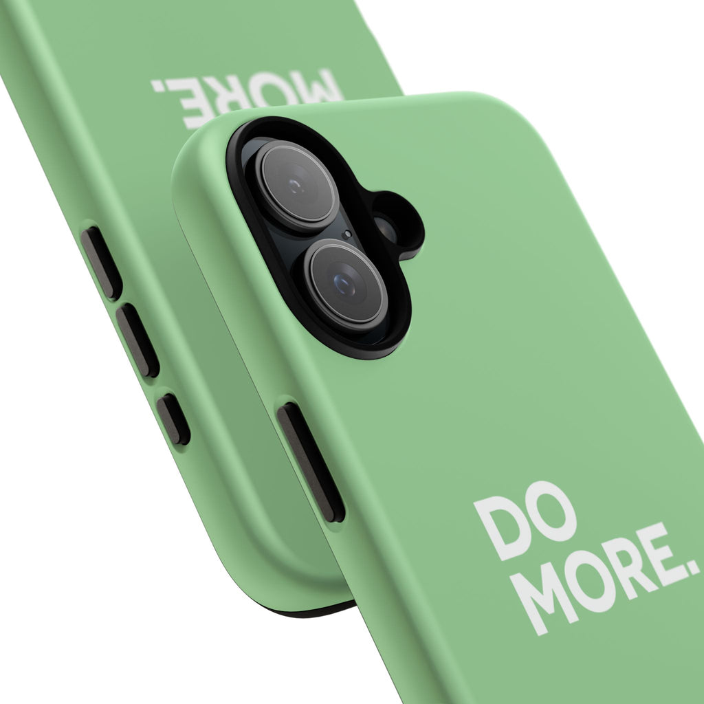 Do More Mint Green Tough Phone Case for iPhone, Galaxy,or Google Pixel