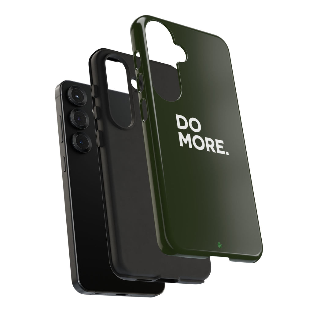 Olive Green Do More Tough Phone Case for iPhone, Galaxy, or Google Pixel
