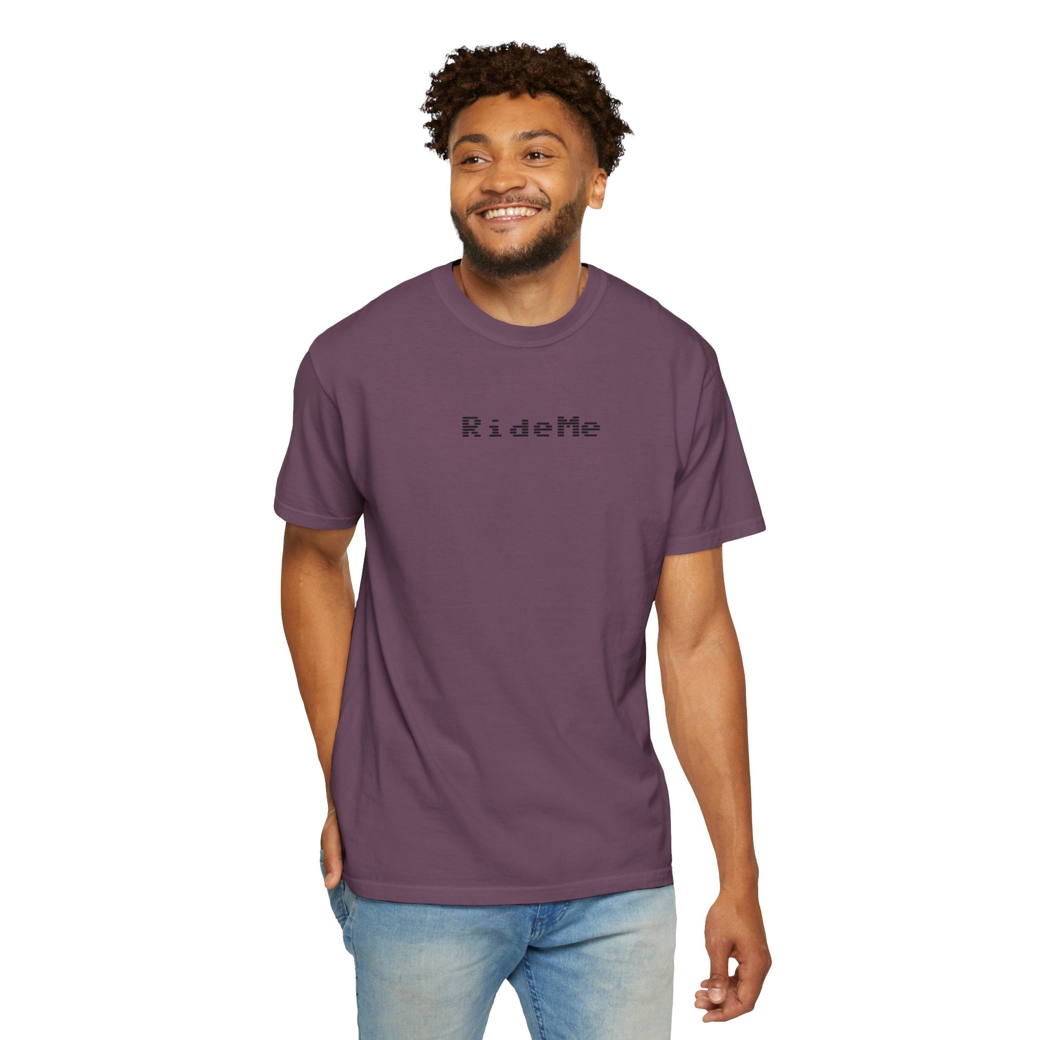 Ride Me Unisex Garment-Dyed T-shirt