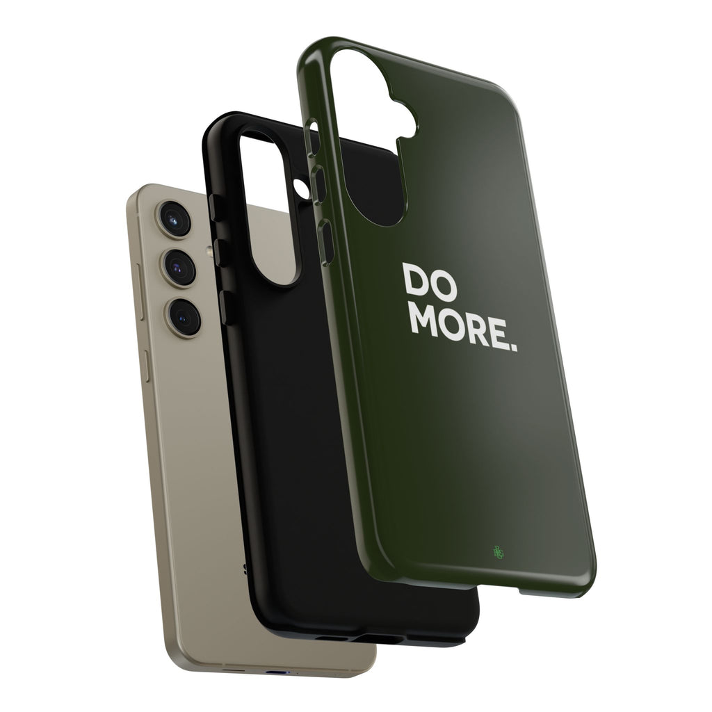 Olive Green Do More Tough Phone Case for iPhone, Galaxy, or Google Pixel