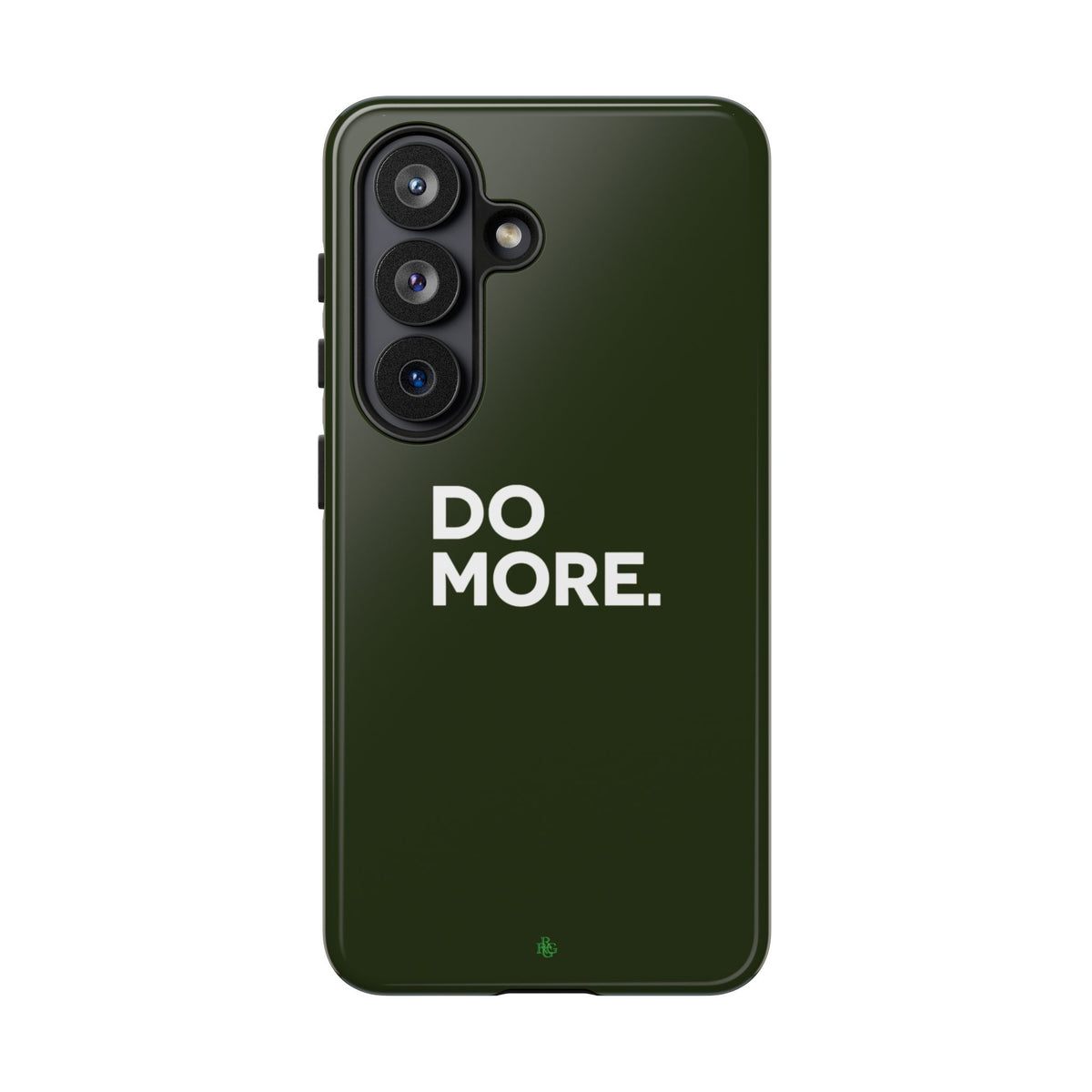 Olive Green Do More Tough Phone Case for iPhone, Galaxy, or Google Pixel