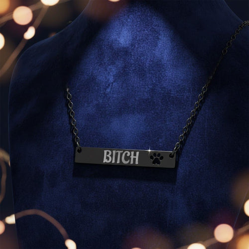 B*TCH Cutout Paw Bar Necklace (Engraving)